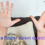 put a finger down questions