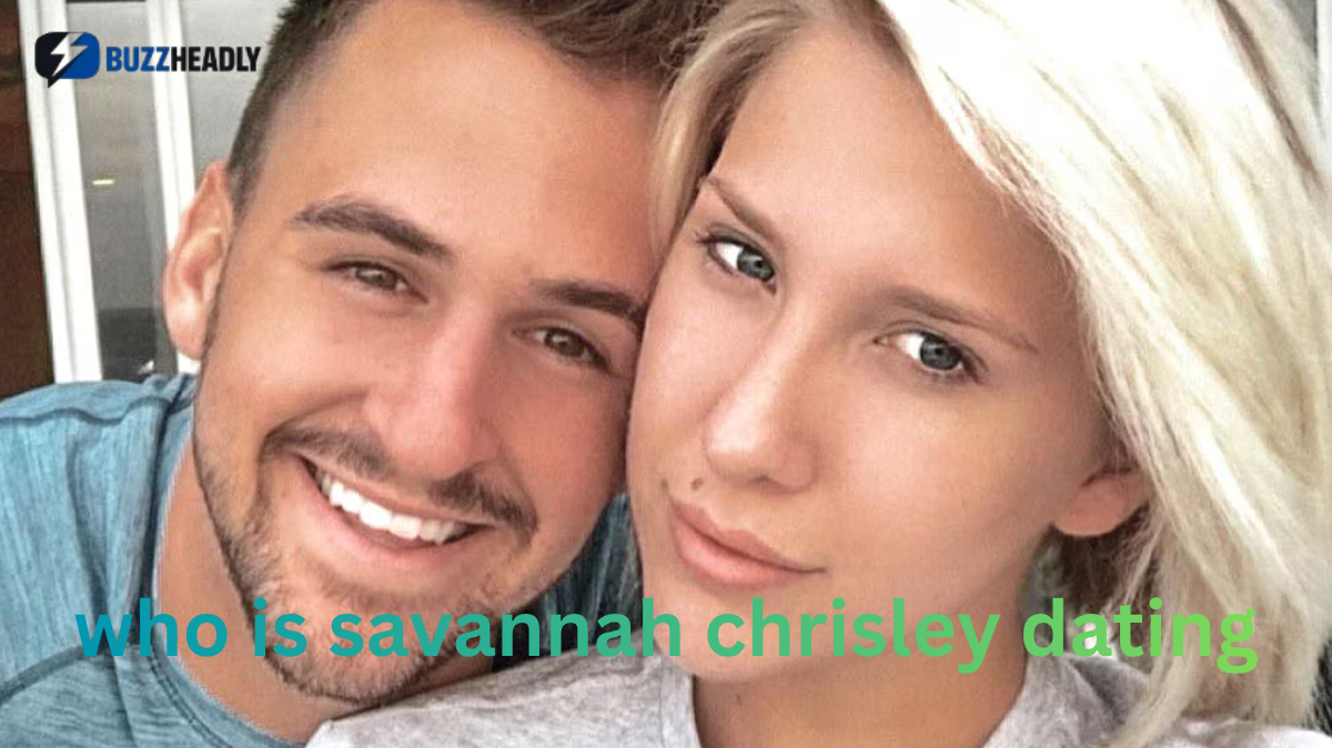 who is savannah chrisley dating