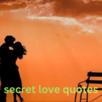 secret love quotes