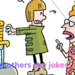 mothers day jokes