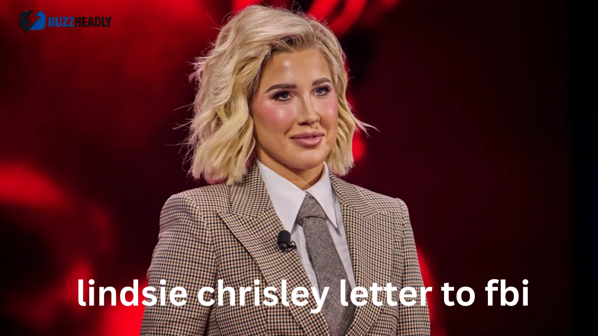 lindsie chrisley letter to fbi